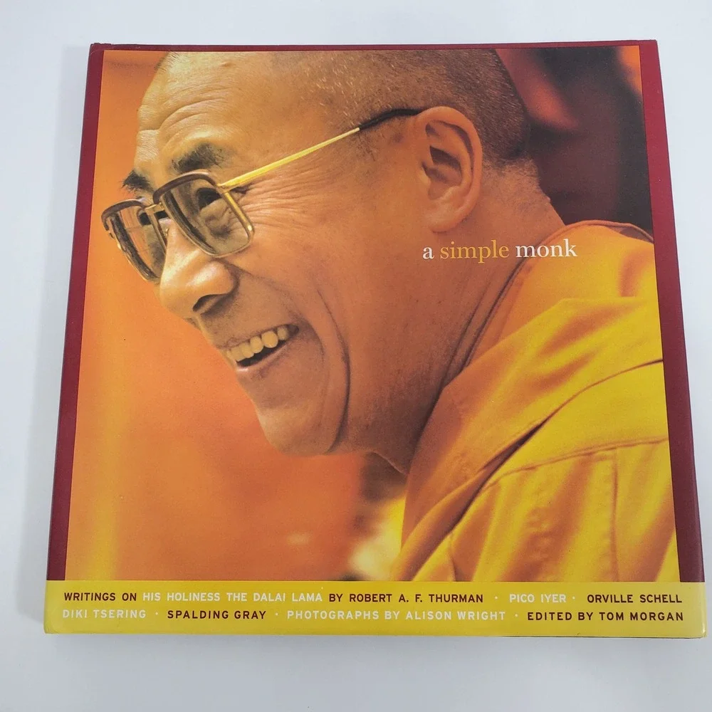 A‎ Simple Monk Writings on His Holiness the Dalai Lama Hardcover Book